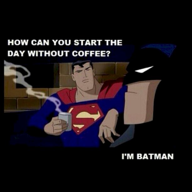 Batman nepotřebuje kávu skládačky online