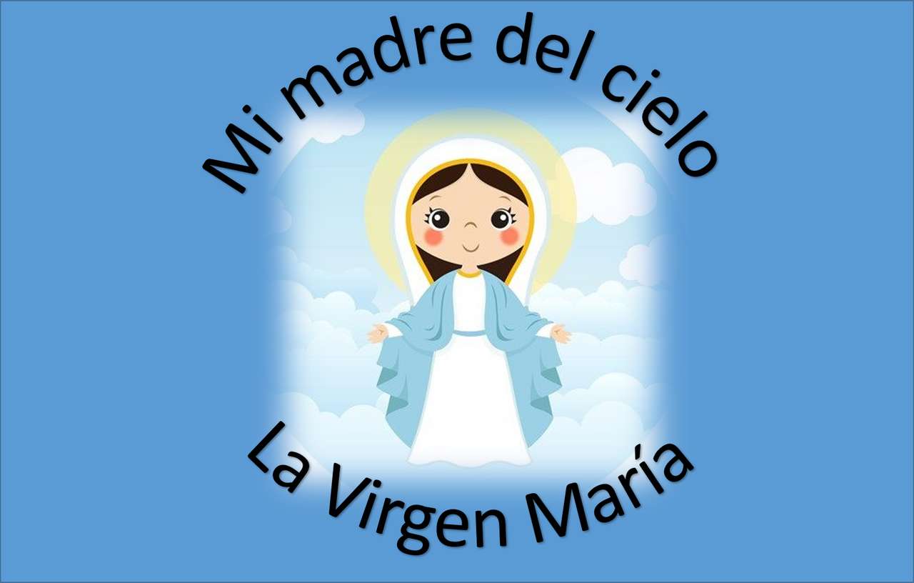 Mamita del cielo. онлайн пъзел