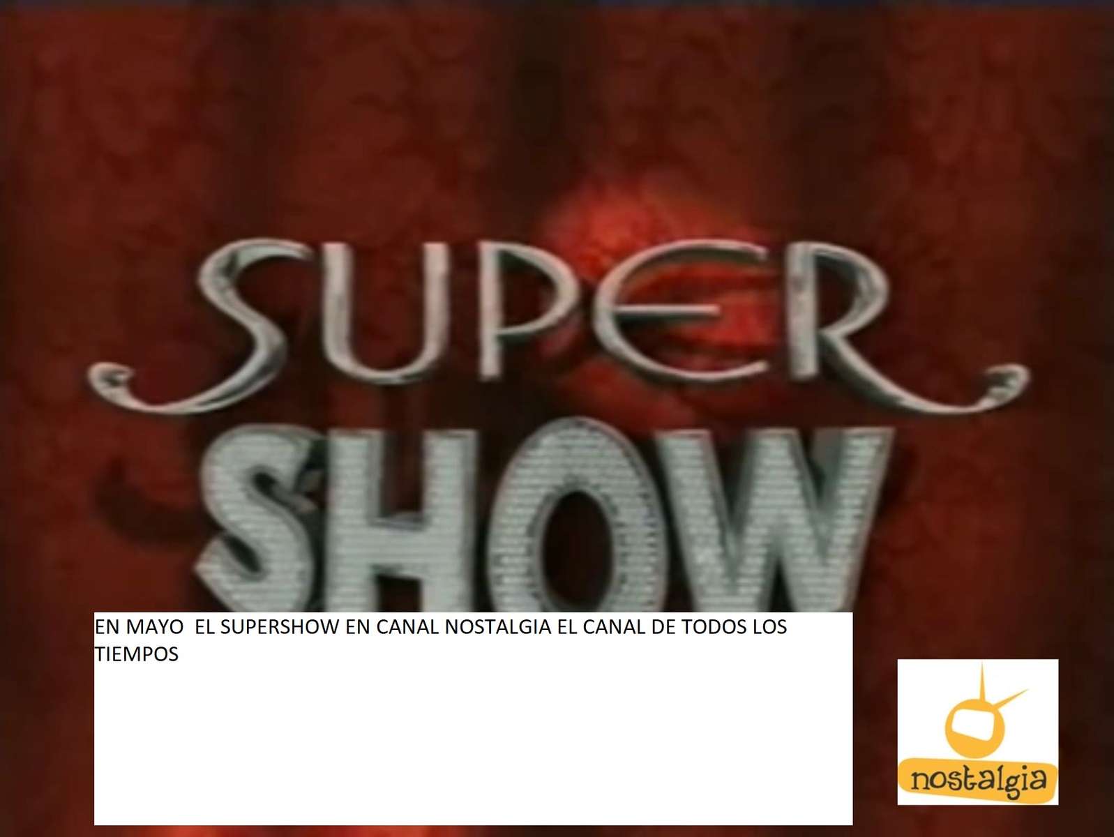 LE SUPERSHOW SUR LA NOSTALGIE DU CANAL puzzle en ligne