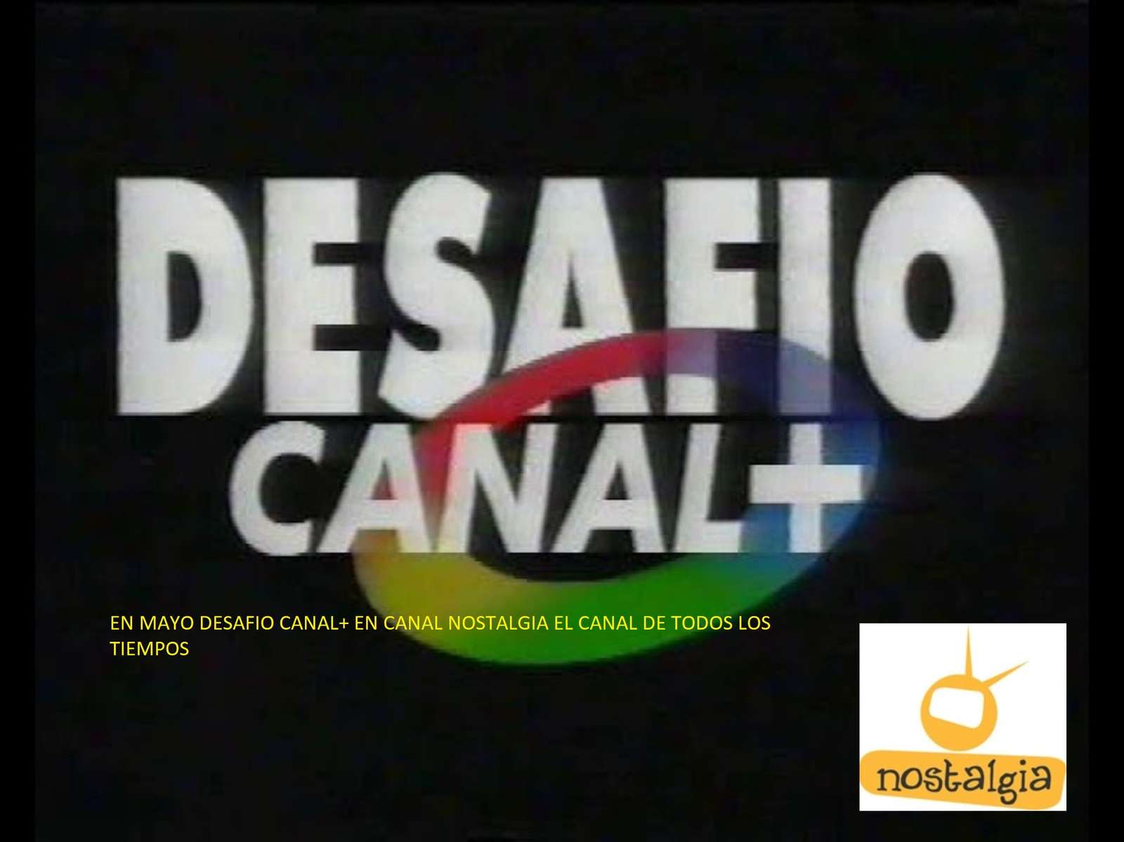 CHALLENGE CANAL+ SUR LA NOSTALGIE DU CANAL puzzle en ligne