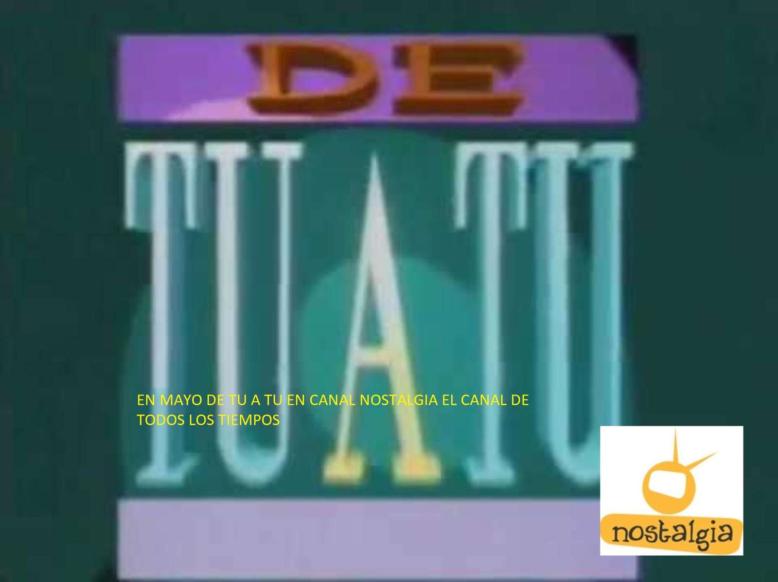 DE VOCÊ PARA VOCÊ NO CANAL NOSTALGIA quebra-cabeças online